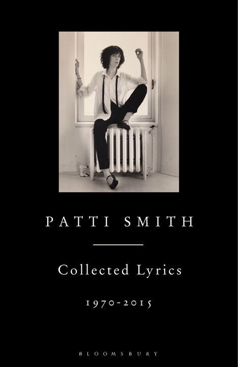 Patti Smith: Patti Smith Collected Lyrics, Buch