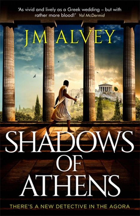 Jm Alvey: Shadows of Athens, Buch