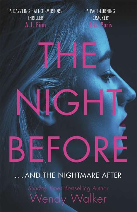 Wendy Walker: The Night Before, Buch