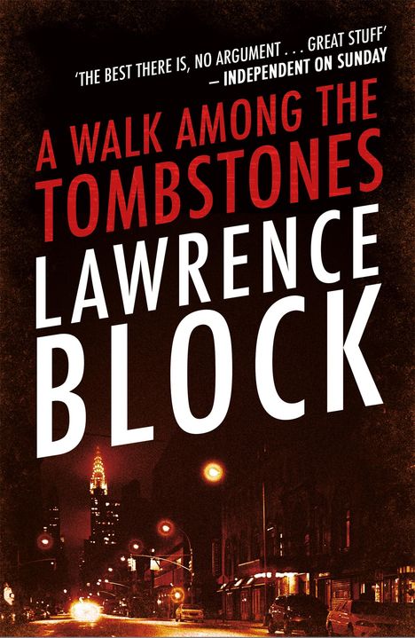 Lawrence Block: A Walk Among The Tombstones, Buch