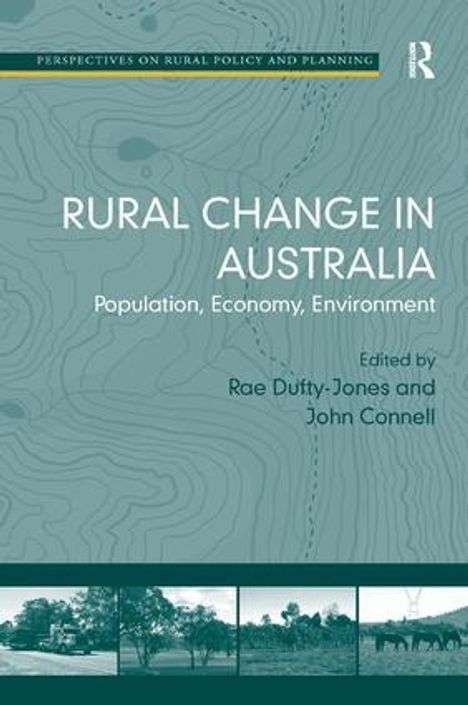 John Connell: Rural Change in Australia, Buch