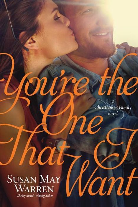 Susan May Warren: You're the One That I Want, Buch