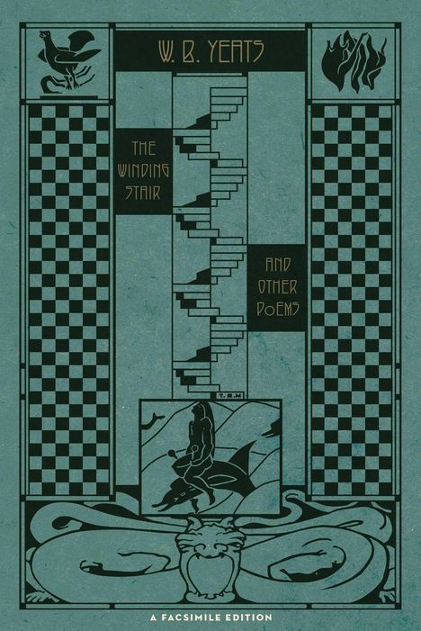 William Butler Yeats: The Winding Stair and Other Poems (1933): A Facsimile Edition, Buch