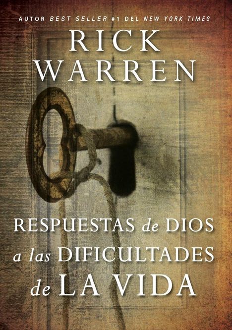 „Respuestas de Dios a las Dificultades de la Vida“ von Rick Warren. Verblasster Hintergrund mit einem alten Schlüssel.