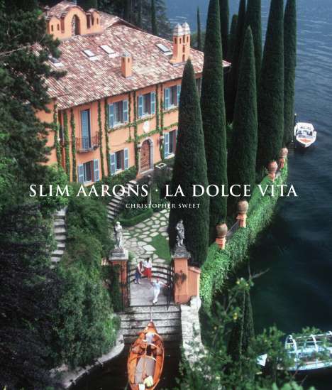 Slim Aarons: La Dolce Vita, Buch