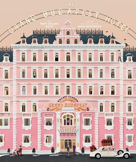 Matt Zoller Seitz: The Wes Anderson Collection: The Grand Budapest Hotel, Buch