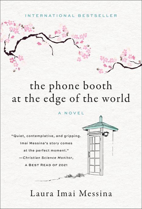 Laura Imai Messina: The Phone Booth at the Edge of the World, Buch