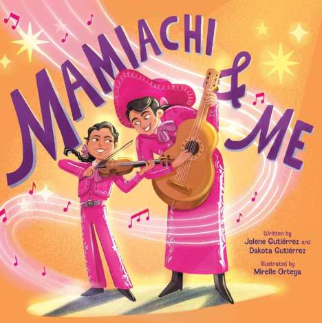 Jolene Gutiérrez: Mamiachi &amp; Me, Buch