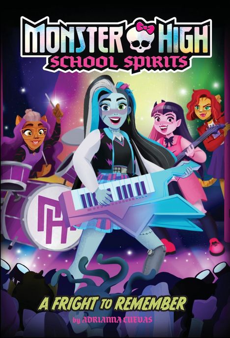 Mattel: A Fright to Remember (Monster High School Spirits #1), Buch