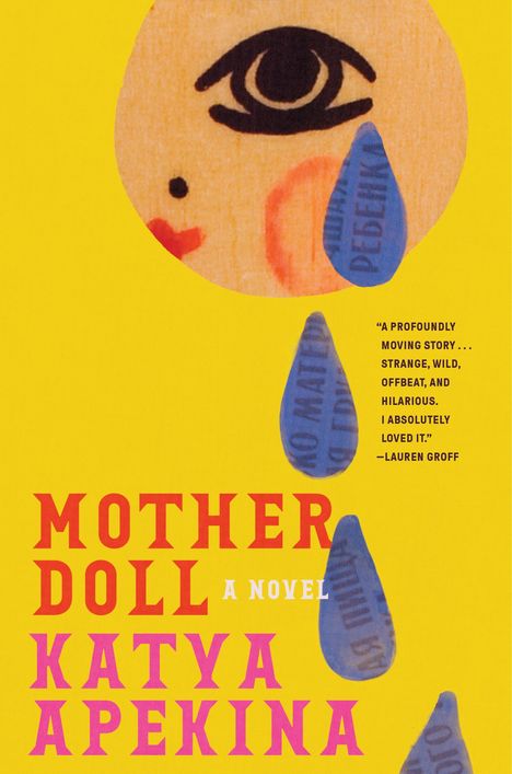 Katya Apekina: Mother Doll, Buch