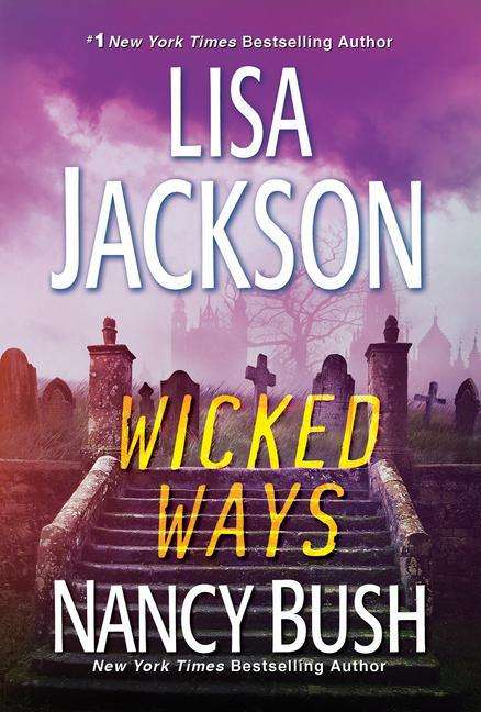 Lisa Jackson: Wicked Ways, Buch