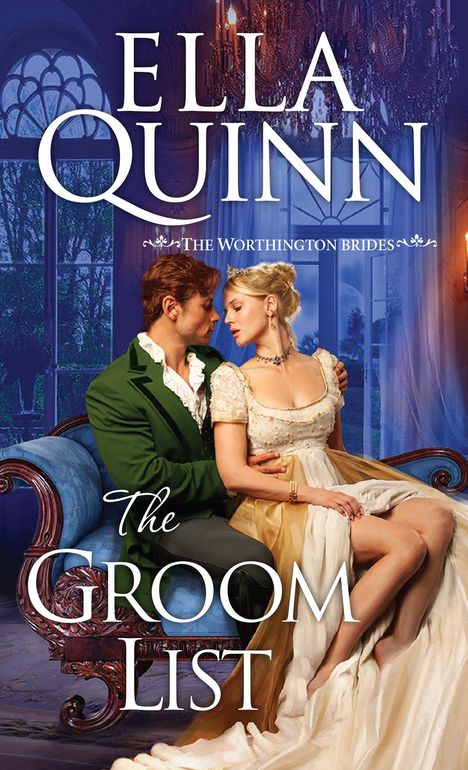 Ella Quinn: The Groom List, Buch