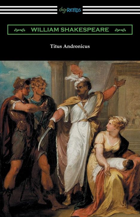 William Shakespeare: Titus Andronicus, Buch