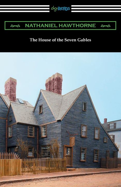 Nathaniel Hawthorne: The House of the Seven Gables, Buch