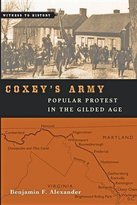 Benjamin F Alexander: Coxey's Army, Buch