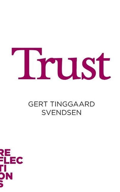 Gert Tinggaard Svendsen: Trust, Buch