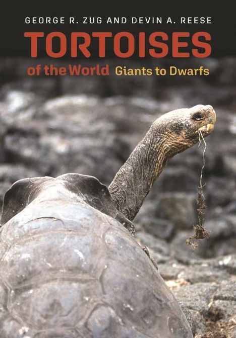 Devin A. Reese: Tortoises of the World, Buch