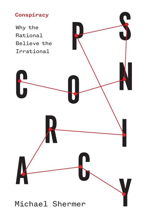 Michael Shermer: Conspiracy, Buch