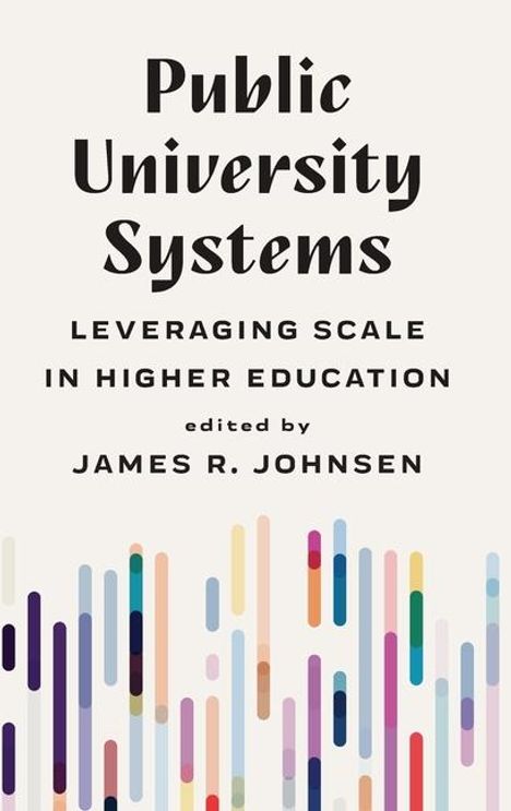 James R Johnsen: Public University Systems, Buch