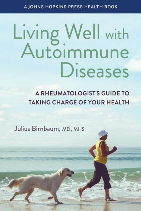 Julius Birnbaum: Living Well with Autoimmune Diseases, Buch