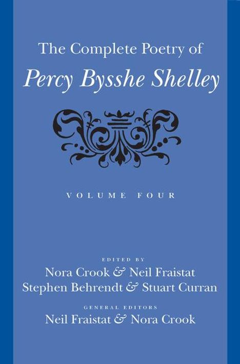 Percy Bysshe Shelley: The Complete Poetry of Percy Bysshe Shelley, Buch