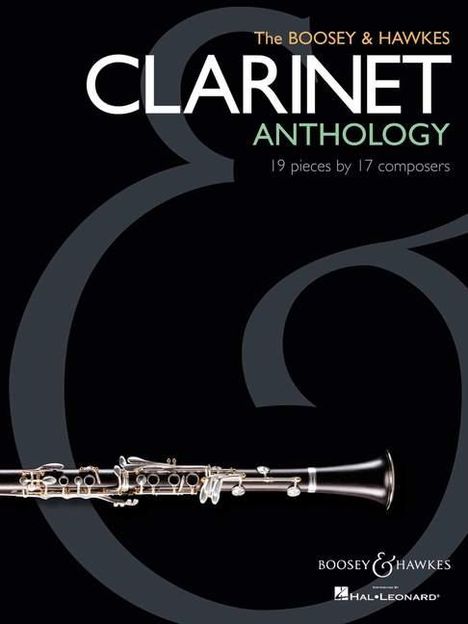 The Boosey &amp; Hawkes Clarinet Anthology: 18 Pieces by 16 Composers, Noten