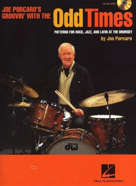 Joe Porcaro: Odd Times - Patterns For Rock, Jazz, And Latin At The Drumset, Noten