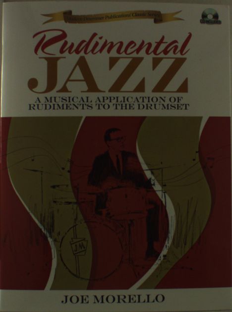 Joe Morello: Rudimental Jazz - A Musical Application Of Rudiments To The Drumset, Noten