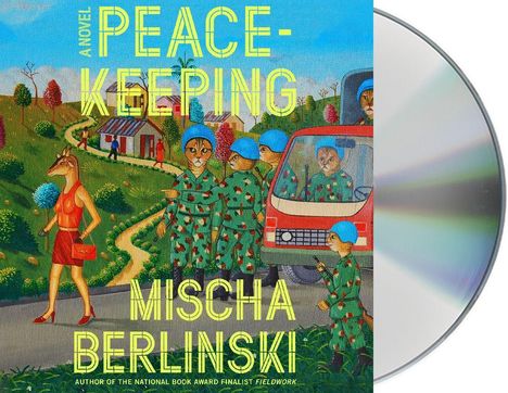 Mischa Berlinski: Peacekeeping, CD