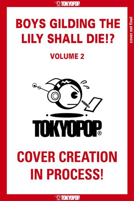 Yomogimochi: Boys Gilding the Lily Shall Die!?, Volume 2, Buch