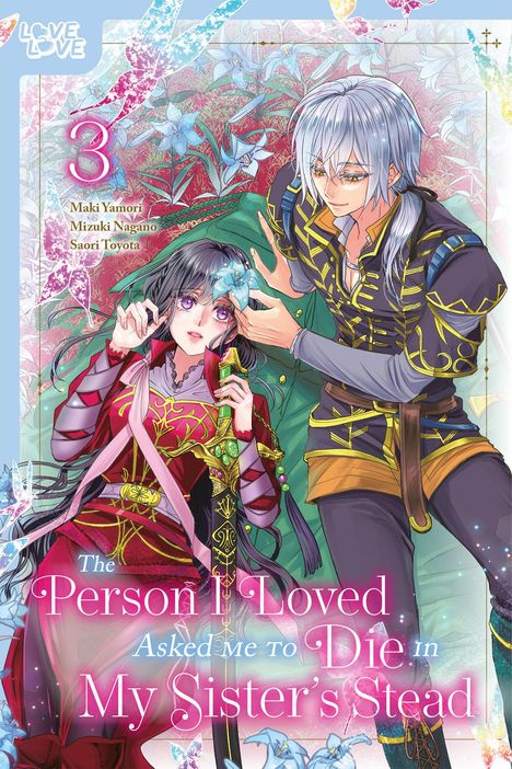 Mizuki Nagano: The Person I Loved Asked Me to Die in My Sister's Stead, Volume 3, Buch