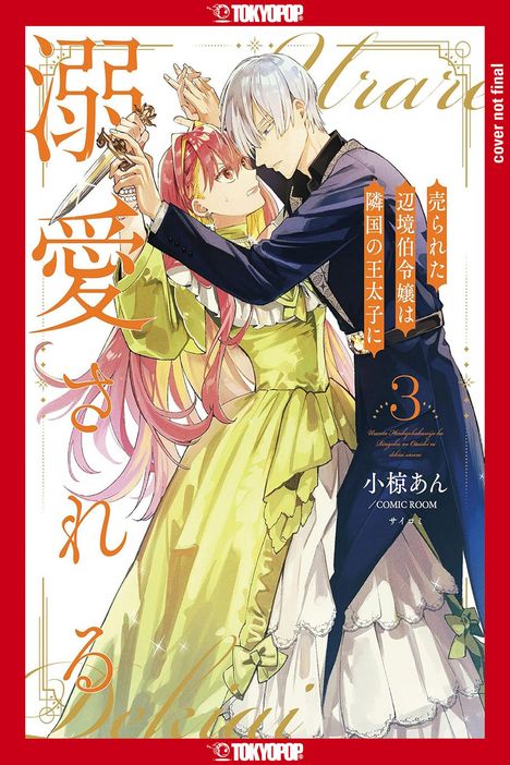 An Ogura: The Margrave's Daughter &amp; Enemy Prince, Volume 3, Buch