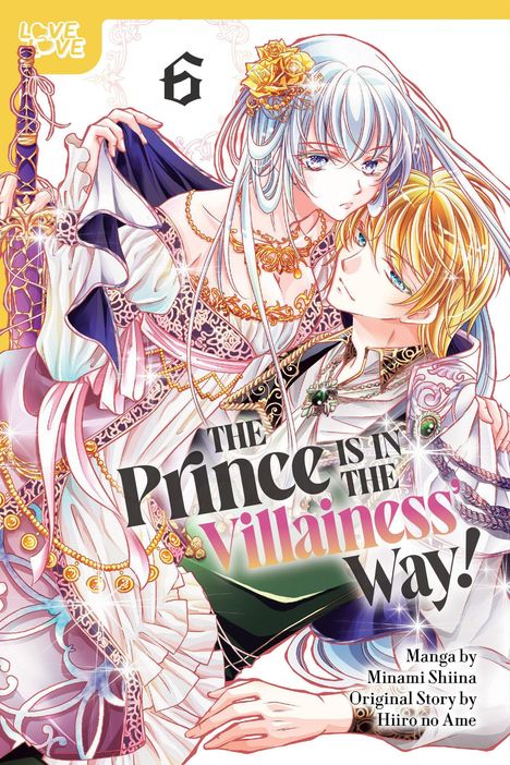 „THE PRINCE IS IN THE VILLAINESS’ WAY!“ Manga von Minami Shiina. Illustration: Elegantes Paar in prachtvollen Gewändern.