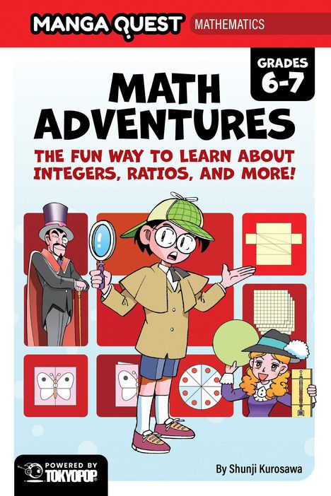 "Manga Quest Mathematics Grades 6-7: Math Adventures. The fun way to learn about integers, ratios, and more!" Illustrationen zeigen eine Manga-Szene mit einem Detektiv.