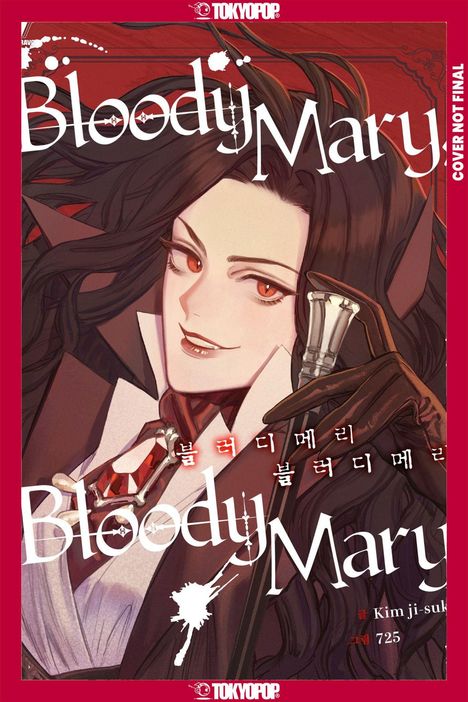 Text: "Bloody Mary", "Cover not final", "Kim ji-suk", "725". Illustration: Eine lächelnde Person mit langen Haaren und roten Augen.
