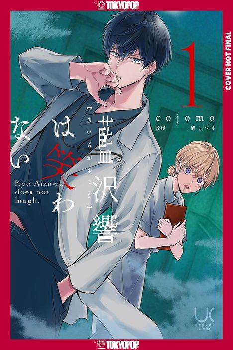 Text: "Kyo Aizawa does not laugh." Illustration von zwei Figuren: ein ernster junger Mann und ein besorgtes Mädchen.