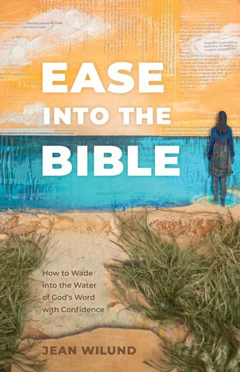Jean Wilund: Ease Into the Bible, Buch