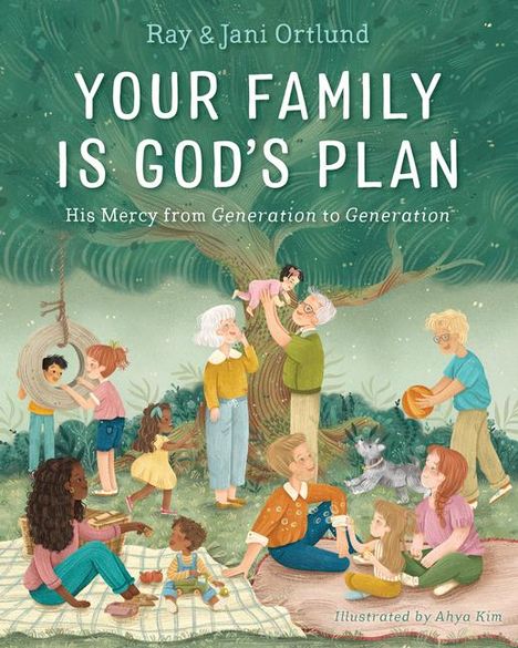 Ray Ortlund: Your Family Is God's Plan, Buch