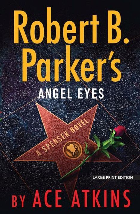 Ace Atkins: Robert B. Parker's Angel Eyes, Buch