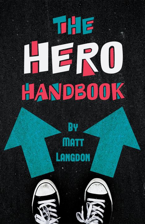 Matt Langdon: The Hero Handbook, Buch