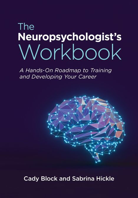 Cady Block: The Neuropsychologist's Workbook, Buch