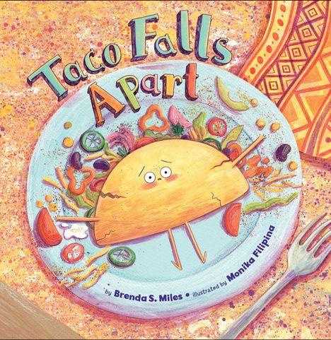 Brenda S Miles: Taco Falls Apart, Buch