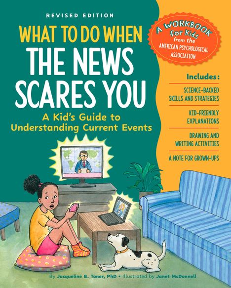 Jacqueline Toner: What to Do When the News Scares You, Revised Edition, Buch