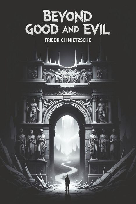Friedrich Nietzsche (1844-1900): Beyond Good and Evil, Buch