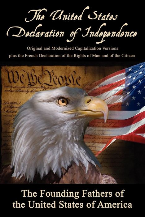 The Founding Fathers: The United States Declaration of Independence, Buch