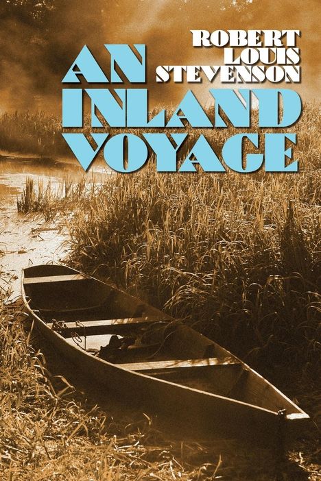 Robert Louis Stevenson: An Inland Voyage, Buch