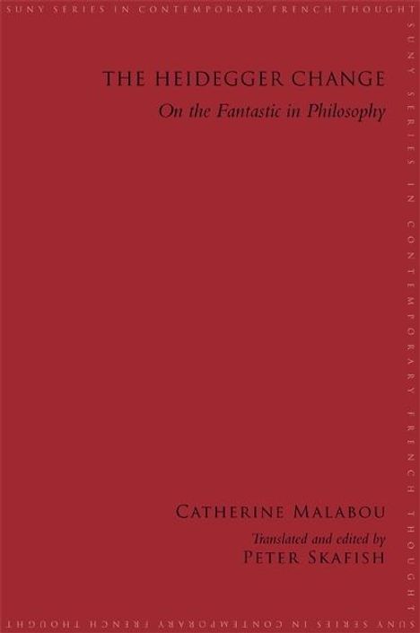 Catherine Malabou: The Heidegger Change, Buch