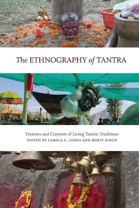 The Ethnography of Tantra, Buch