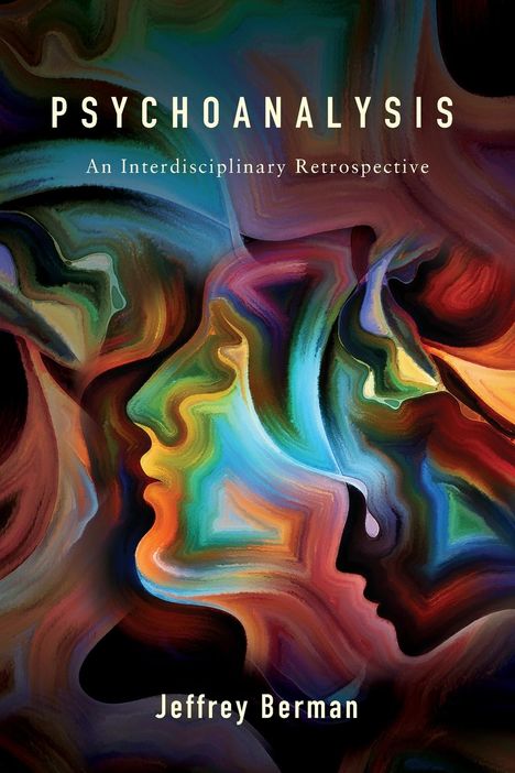 Jeffrey Berman: Psychoanalysis, Buch