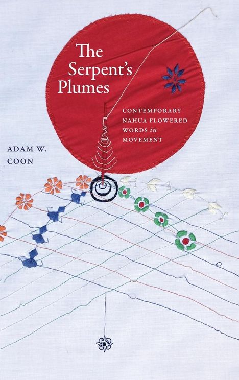 Adam W. Coon: The Serpent's Plumes, Buch